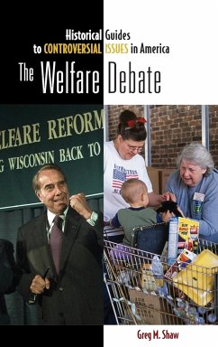 The Welfare Debate - Shaw, Greg