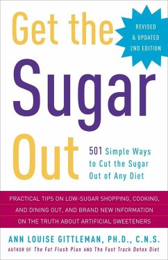 Get the Sugar Out - Gittleman, Ann Louise, PH.D., CNS