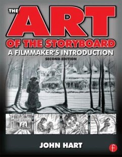 The Art of the Storyboard - Hart, John