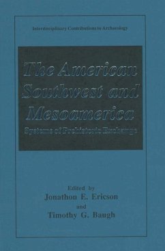 The American Southwest and Mesoamerica - Ericson, Jonathon E. / Baugh, Timothy G. (Hgg.)