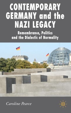 Contemporary Germany and the Nazi Legacy - Pearce, C.