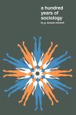 A Hundred Years of Sociology
