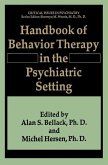 Handbook of Behavior Therapy in the Psychiatric Setting