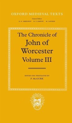 The Chronicle of John of Worcester - John of Worcester
