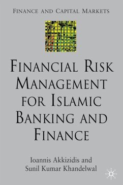 Financial Risk Management for Islamic Banking and Finance - Akkizidis, I.;Khandelwal, S.