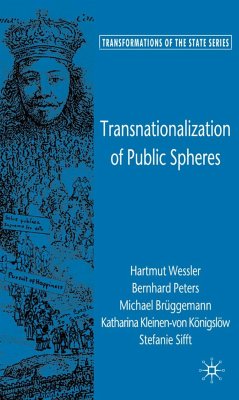 Transnationalization of Public Spheres - Weßler, H.;Peters, B.;Brüggemann, M.