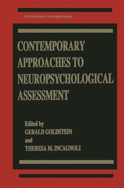 Contemporary Approaches to Neuropsychological Assessment - Goldstein, Gerald / Incagnoli, Theresa M. (eds.)