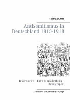 Antisemitismus in Deutschland 1815- 1918 - Gräfe, Thomas