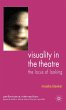 Visuality in the Theatre - Bild 1