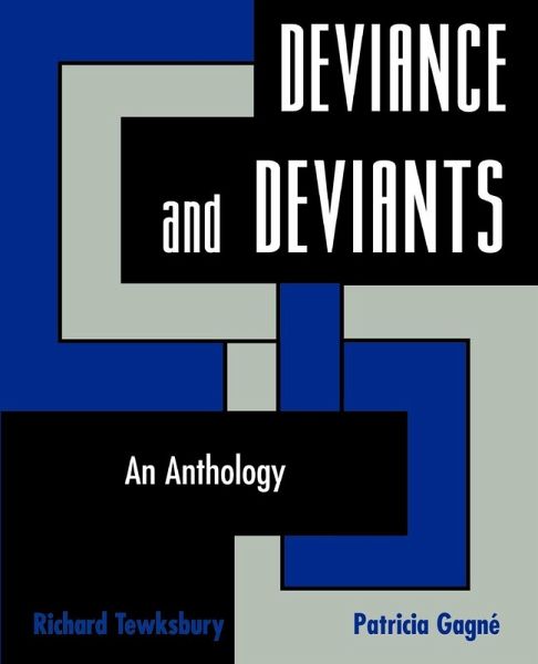 Deviance and Deviants Deviance and Deviants