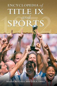 Encyclopedia of Title IX and Sports - Mitchell, Nicole