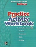Social Studies: Grade 4, Indiana Pracitce and Activity Workbook