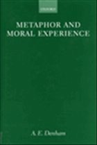 Metaphor and Moral Experience - Denham, A E