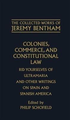 Colonies, Commerce, and Constitutional Law - Bentham, Jeremy