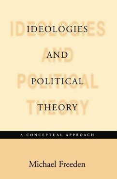 Ideologies and Political Theories - Freeden, Michael