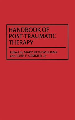 Handbook of Post-Traumatic Therapy - Sommer, John; Williams, Marybeth