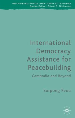 International Democracy Assistance for Peacebuilding - Peou, Sorpong