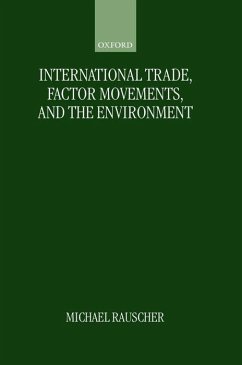 International Trade, Factor Movements, and the Environment - Rauscher, Michael
