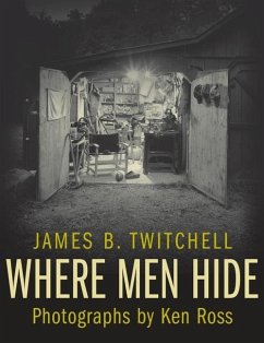 Where Men Hide - Twitchell, James B