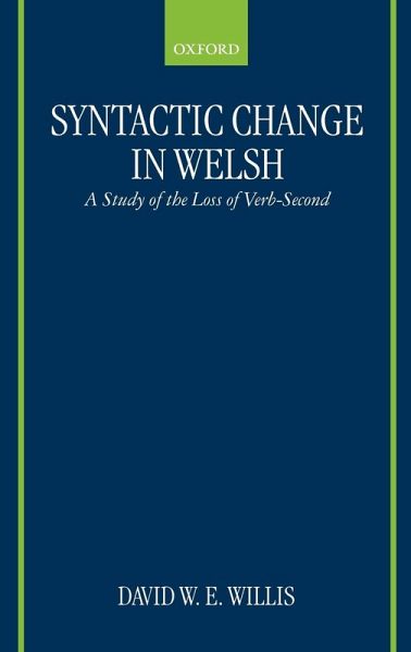 Syntactic Change in Welsh Syntactic Change in Welsh