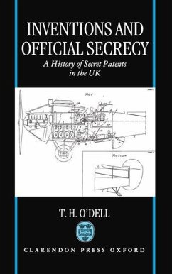 Inventions and Official Secrecy - O'Dell, Tom H