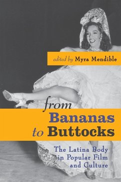 From Bananas to Buttocks - Mendible, Myra