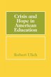 Crisis and Hope in American Education - Bild 1