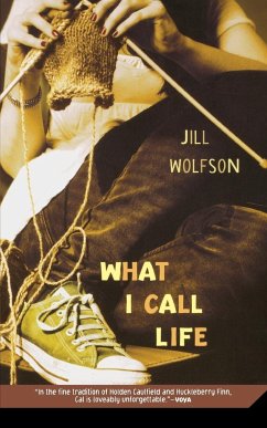 What I Call Life - Wolfson, Jill
