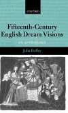 Fifteenth-Century English Dream Visions Fifteenth-Century English Dream Visions
