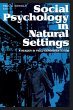 Social Psychology in Natural Settings - Bild 1