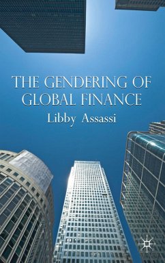 The Gendering of Global Finance - Assassi, L.