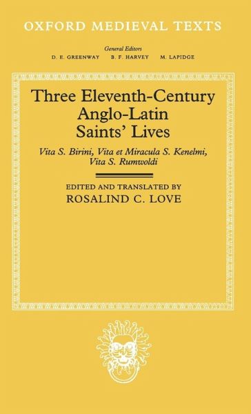 Three Eleventh-Century Anglo-Latin Saints' Lives