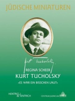 Kurt Tucholsky - Scheer, Regina