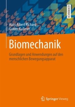 Biomechanik - Richard, Hans A.;Kullmer, Gunter