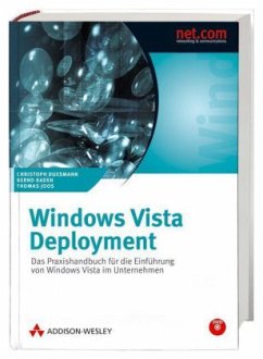 Windows Vista Deployment, m. DVD-ROM - Duesmann, Christoph; Kaden, Bernd; Joos, Thomas