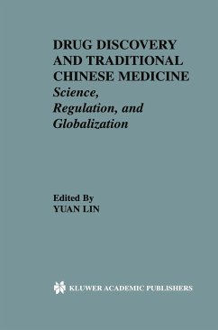 Drug Discovery and Traditional Chinese Medicine - Yuan Lin / Betz, Joseph M. / Bindra, Jasjit S. / Bobzin, Steven C. (eds.)