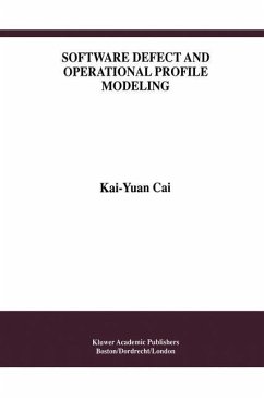 Software Defect and Operational Profile Modeling - Kai-Yuan Cai