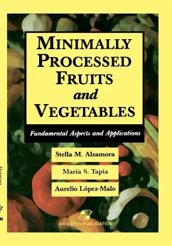 Minimally Processed Fruits and Vegetables - Tapia, Maria Soledad;Lopez-Malo, Aurelio;Alzamora, Stella