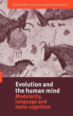 Evolution and the Human Mind - Carruthers, Peter / Chamberlain, Andrew (eds.)