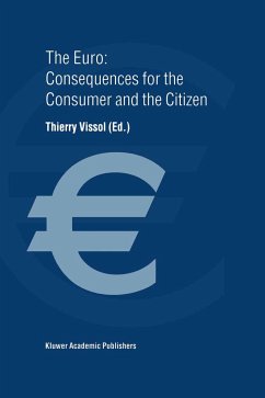 The Euro: Consequences for the Consumer and the Citizen - Vissol, Thierry