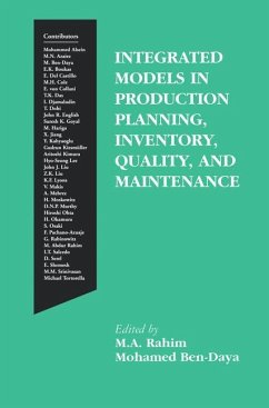 Integrated Models in Production Planning, Inventory, Quality, and Maintenance - Rahim, M.A. / Ben-Daya, Mohamed (Hgg.)