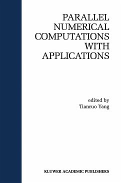 Parallel Numerical Computation with Applications - Tianruo Yang, Laurence (Hrsg.)