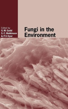 Fungi in the Environment - Gadd, Geoffrey / Watkinson, Sarah C. / Dyer, Paul S. (eds.)