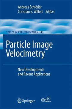 Particle Image Velocimetry - Schröder, Andreas / Willert, Christian E. (eds.)