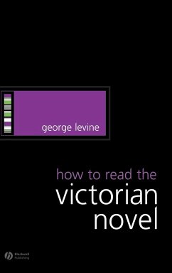 How to Read the Victorian Novel - Levine