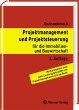 Projektmanagement und Projektsteuerung - Bild 1