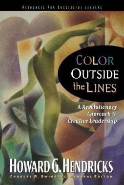 Color Outside the Lines - Hendricks, Howard G.