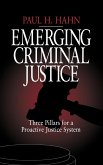 Emerging Criminal Justice