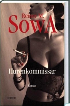 Hurenkommissar - Sowa, Reiner M