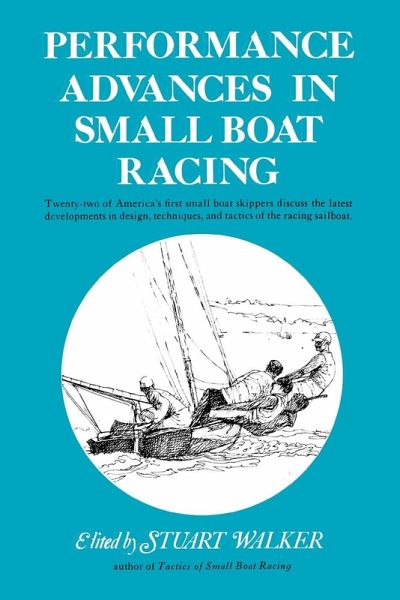 Performance Advances in Small Boat Racing Performance Advances in Small Boat Racing